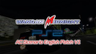 Wangan Midnight PS2  AC Scenario English Patch Playthrough [upl. by Funda570]