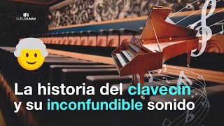 La historia del clavecín y su inconfundible sonido  Sin conservadores [upl. by Jorgensen114]