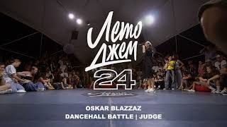 OSKAR BLAZZAZ  DANCEHALL BATTLE  JUDGE [upl. by Adkins]