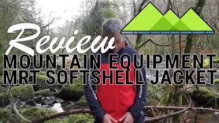 Mountain Equipment MRT Vulcan Softshell Jacket Review [upl. by Tressa]