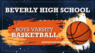 BHS Boys Varsity Basketball Haverhill vs Beverly 02172024 [upl. by Anua]