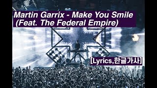 Martin Garrix  Make You Smile Feat The Federal Empire Live 4K Lyrics가사 Avicii vibes [upl. by Nnaharas]