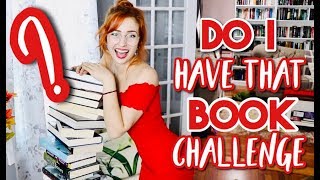 DO I HAVE THAT BOOK CHALLENGE [upl. by Ynamreg]