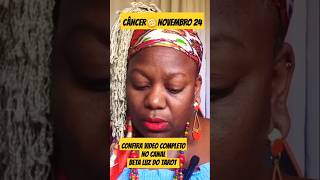 CÂNCER♋NOVEMBRO 24 tarot leituraintuitivatarot cancertarot [upl. by Ayotol]