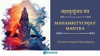 Om Tryambakam  Mahamrityunjay Mantra 108 times I महामृत्युंजय मंत्र I Most Powerful Shiva Mantra [upl. by Iorgos]