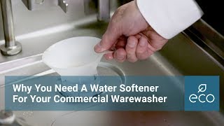 Why You Need A Water Softener For Your Commercial Warewasher [upl. by Leaper]