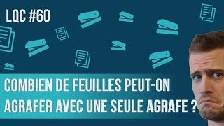 Combien de feuilles peuton agrafer avec une seule agrafe  LQC 60 [upl. by Brandes]