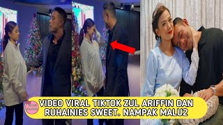 VIDEO Vīral Tiktok Zul Ariffin Dan Ruhainies Nampak Swęet Netizen Masuk K0męn [upl. by Anigue]