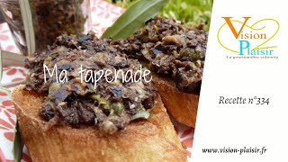 La tapenade à ma façon [upl. by Tsyhtema]