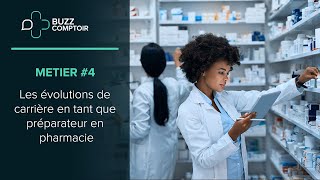 Métier  4  Les évolutions de carrière en tant que préparateur en pharmacie [upl. by Ailelc]