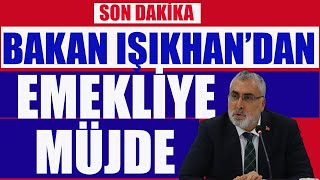 Son Dakika Bakan Işıkhandan Emekliye Müjde [upl. by Marita56]