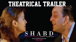 Shabd  Theatrical Trailer [upl. by Nylyram]