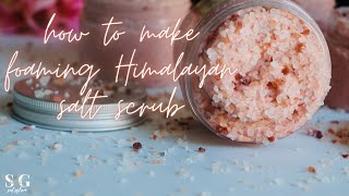 HOW TO MAKE FOAMING PINK HIMALAYAN SALT SCRUB  DIY HIMALAYAN SALT SCRUB FOR HEALTHY GLOWING SKIN [upl. by Adliwa]