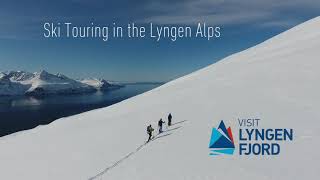 Ski touring in the Lyngen Alps  promo Clip 1 [upl. by Tolland]