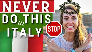 HOW TO BEHAVE IN ITALY 10 Things you should NEVER DO when you go to Italy Italian Etiquette [upl. by Oimetra77]