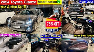 2024 Glanza Base To Top Modification✅Glanza Modified In Karol Bagh✅Glanza Interior Modified✅Glanza [upl. by Enymsaj]