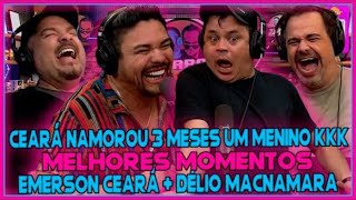 Emerson Ceará e Délio Macnamara no Ticaracaticast MELHORES MOMENTOS [upl. by Koval834]