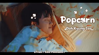 Popcorn  Doh Kyung Soo DO  Lyrics  Vietsub  BLOSSOM album  Peekaboo [upl. by Siletotsira]