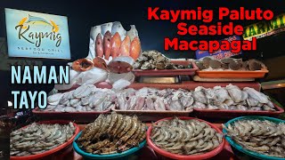 Paluto Seaside Macapagal  KAYMIG Naman [upl. by Norene]