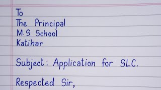 Application for School Leaving Certificate in EnglishSLC ki applicationschool leaving certificate [upl. by Kaylee477]