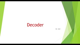 Decoder  Digital Principle amp System Design  Digital Electronics  Combinational Circuit [upl. by Artcele457]