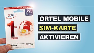 Ortel Mobile SIM Karte aktiveren amp registrieren  Tutorial  Deutsch  Testventure [upl. by Pry]