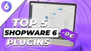 Die 5 besten KOSTENLOSEN Shopware 6 Plugins 2024  Unsere TOP 5 im Überblick [upl. by Nylkoorb]