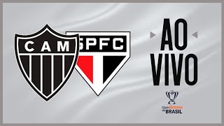 AO VIVO  GALO x SÃO PAULO  COPA DO BRASIL 🐔🔥 [upl. by Marinelli]