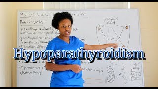 Medical Sugical Endocrine System Hypoparathyroidism [upl. by Eisset893]