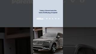 Todays Parent tests the Volvo XC90 plugin hybrid [upl. by Airalednac249]