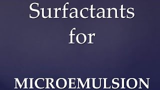 Widely used surfactants for microemulsion A type of liquid dosage form [upl. by Scrope937]