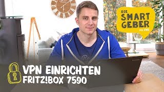 Sicherer surfen VPN Serie 1 Einrichtung und Überblick FRITZBox 7590 [upl. by Saibot682]