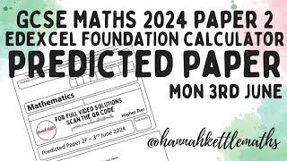 GCSE Maths Predicted Paper Edexcel Foundation Calculator 3rd June 2024  GCSE Maths Revision [upl. by Ennazus]