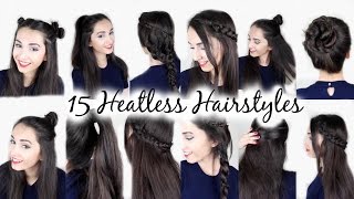 15 Easy Heatless Hairstyles [upl. by Suoivatco]