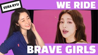 Reaction Brave Girls브레이브걸스  We Ride운전만해 MV [upl. by Hamitaf]