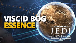 All Viscid Bog Essence Star Wars Jedi Survivor [upl. by Naig843]