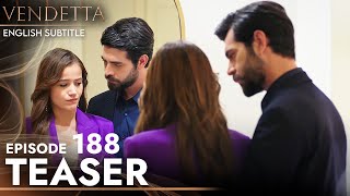 Vendetta  Episode 188 Teaser English Subtitled  Kan Cicekleri [upl. by Svirad20]