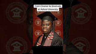 From Cleaner to Graduate at Ashesi University Ghana foryou graduation follow viralvideo [upl. by Mccullough]