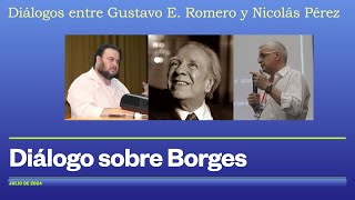 Diálogo sobre JORGE LUIS BORGES [upl. by Nims]