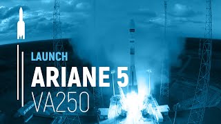 Flight VA250 – TIBA1  GX5  Ariane 5 Launch  Arianespace [upl. by Towny]