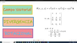 DIVERGENCIA y ROTACIONAL de un CAMPO VECTORIAL  Cálculo III [upl. by Vidovic]