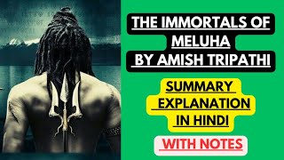 The Immortals of Meluha by Amish Tripathi  Summary Explanation in Hindi with Notes [upl. by Aun]