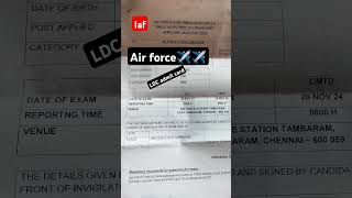 Air force LDC admit card Tambaram chennai 2024🔥🔥govtjobs ssc airforce admitcard governmentexam [upl. by Thad]