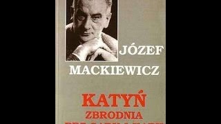 Audiobook Józefa Mackiewicza Sprawa Mordu Katyńskiego [upl. by Anikal]