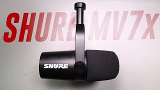 Shure MV7x Podcast Mic Review  Test vs SM7b RE20 Q2u SM58 and More [upl. by Ariom]