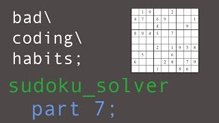 Coding a Sudoku Solver in C  Part 7 [upl. by Costanzia475]