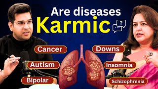 Podcast Are Diseases Karmic  Autism Downs Syndromes  Is Cancer Karmic [upl. by Nareht]