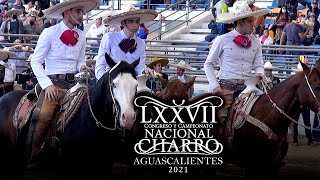 CHARRO COMPLETO Gran Final parte 1  Congreso Aguascalientes 2021 [upl. by Ahseel]