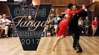 Oxford Tango Festival 2017  Neri Piliu amp Yanina Quinones [upl. by Anila138]