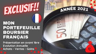 EXCLUSIF Présentation Portefeuille Boursier Français amp Résultats 2021  Actions FR amp US [upl. by Kristal]